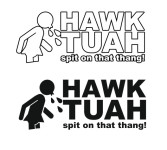hawk yuah