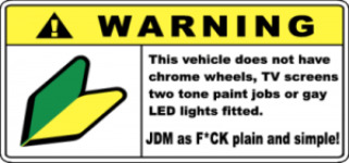 Warning JDM As Fuck