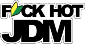 Fuck Hot JDM