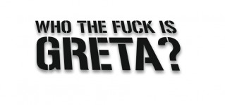 who the fuck is greta
