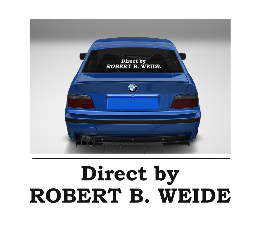 Direct by robert B. weide