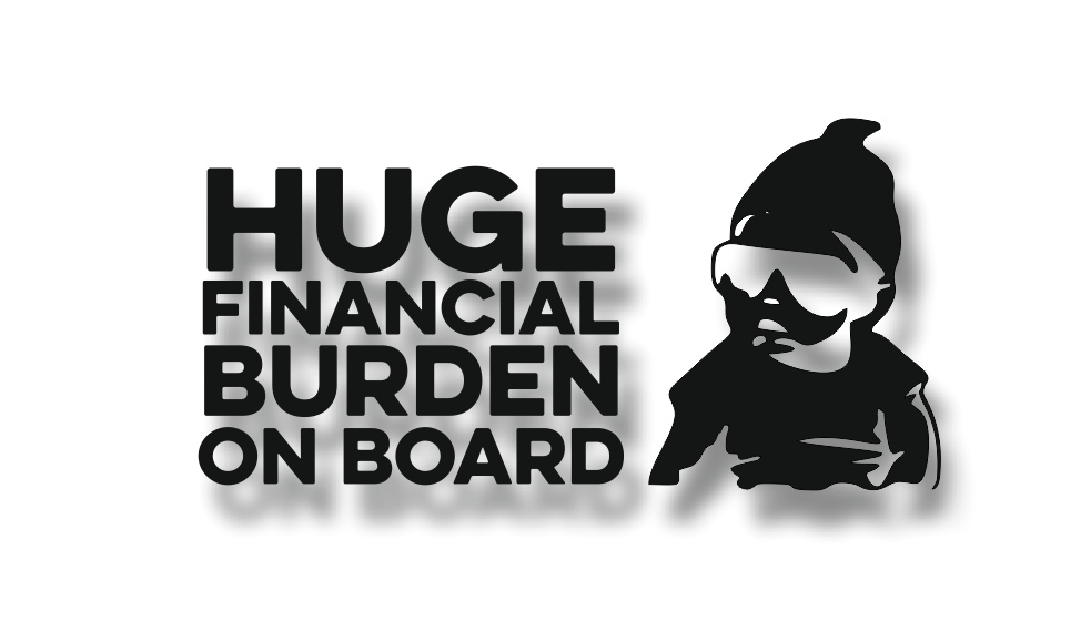 huge financial burden on board