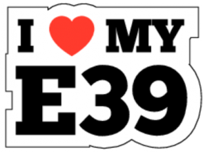 I Love My E39