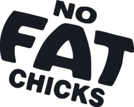 No Fat Chicks